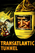 Película Transatlantic Tunnel