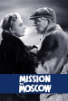 Película Mission to Moscow