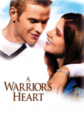 Película A Warrior's Heart