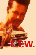 Película F.T.W.