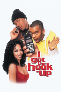 Película I Got the Hook Up