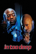 Película In Too Deep
