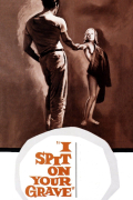 Película I Spit on Your Grave