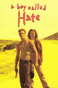 Película A Boy Called Hate