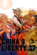 Película China 9, Liberty 37
