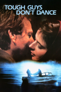 Película Tough Guys Don't Dance