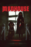 Película Madhouse