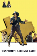 Película Deaf Smith & Johnny Ears