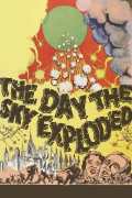 Película The Day the Sky Exploded