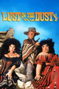 Película Lust in the Dust