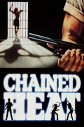 Película Chained Heat