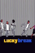 Película Lucky Break