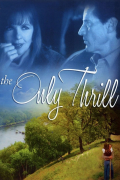Película The Only Thrill