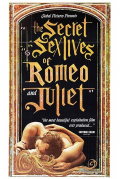 Película The Secret Sex Lives of Romeo and Juliet