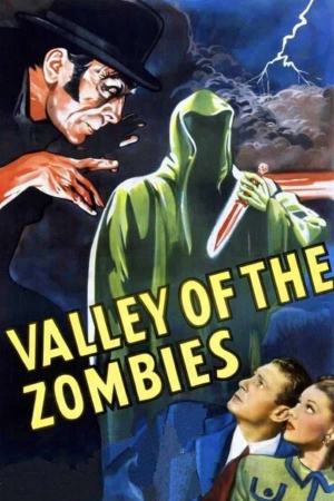 Valley of the Zombies Valley of the Zombies