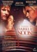 La pasión de Darkly Noon
