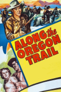 Película Along the Oregon Trail