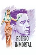 Película Bolero Inmortal