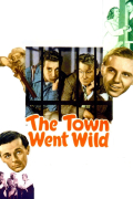 Película The Town Went Wild