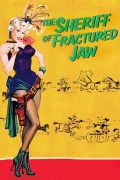 Película The Sheriff of Fractured Jaw