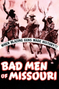 Película Bad Men of Missouri