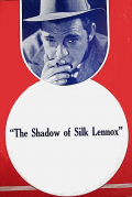 Película The Shadow of Silk Lennox