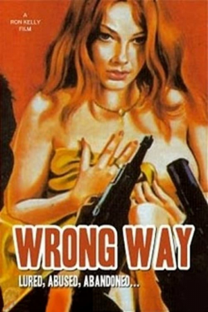 Wrong Way Wrong Way