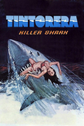 Película Tintorera: Killer Shark