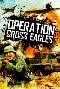 Película Operation Cross Eagles