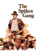Película The Spikes Gang