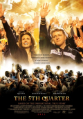 Película The 5th Quarter