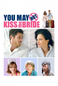 Película You May Not Kiss the Bride