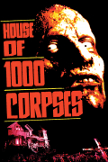 Película House of 1000 Corpses