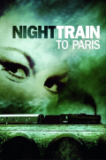 Película Night Train to Paris