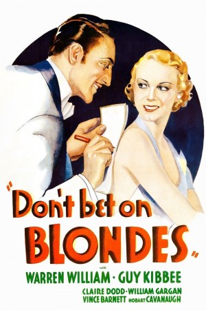 Don't Bet on Blondes