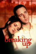 Película Breaking Up