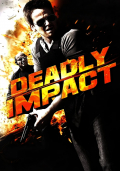 Película Deadly Impact
