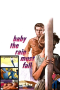 Película Baby the Rain Must Fall