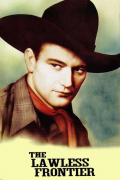 Película The Lawless Frontier