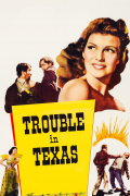 Película Trouble in Texas