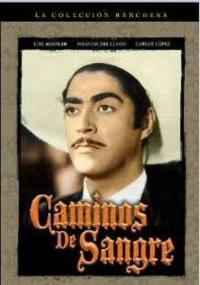 Caminos de sangre Caminos de sangre