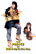 Película The Prince of Pennsylvania