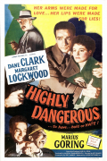 Película Highly Dangerous