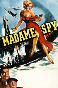 Película Madame Spy