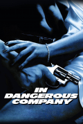Película In Dangerous Company
