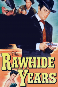 Película The Rawhide Years