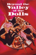 Película Beyond the Valley of the Dolls