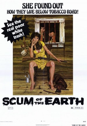 Scum of the Earth