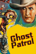 Película Ghost Patrol