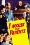 Película I Accuse My Parents